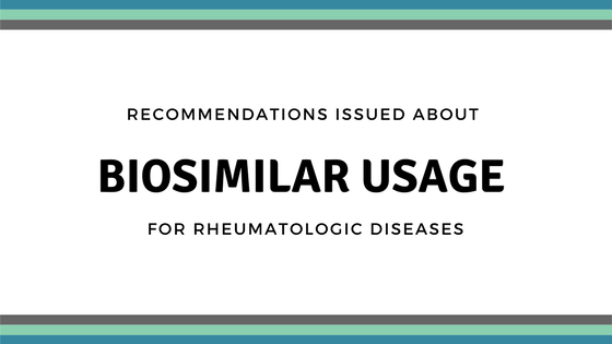 Recommendations Issued about Biosimilar Usage for Rheumatic Diseases